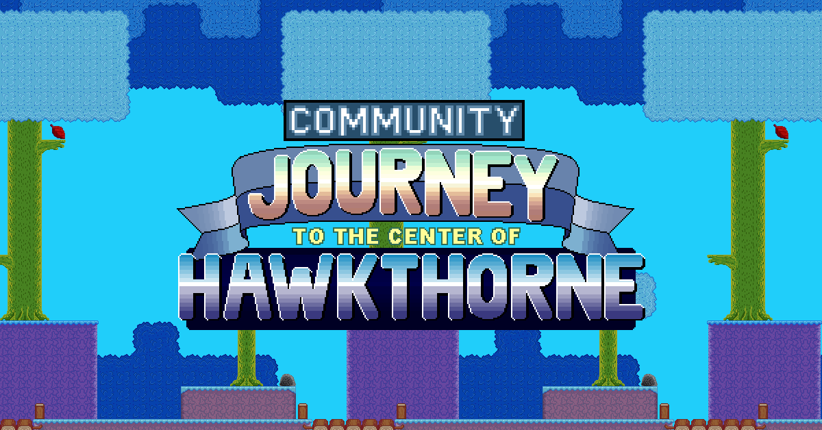 Journey to the Center of Hawkthorne